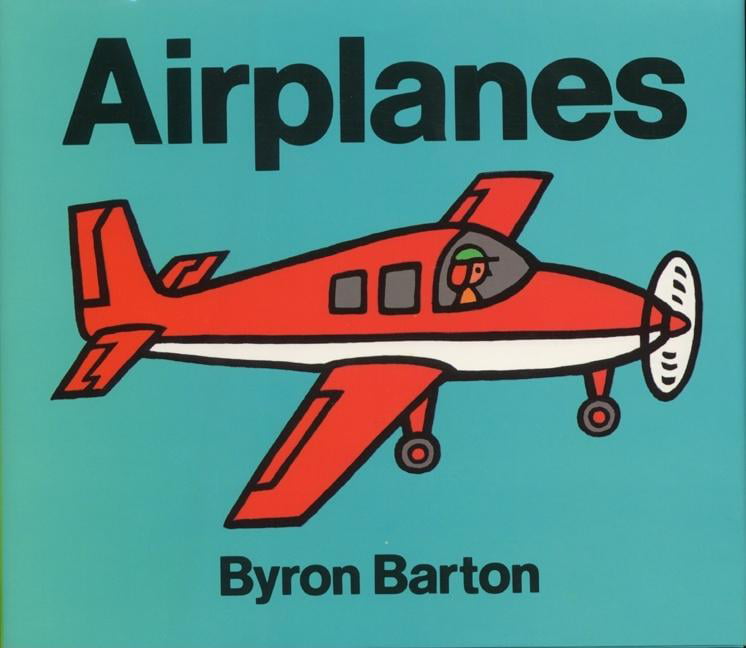 'Airplanes' by Byron Barton