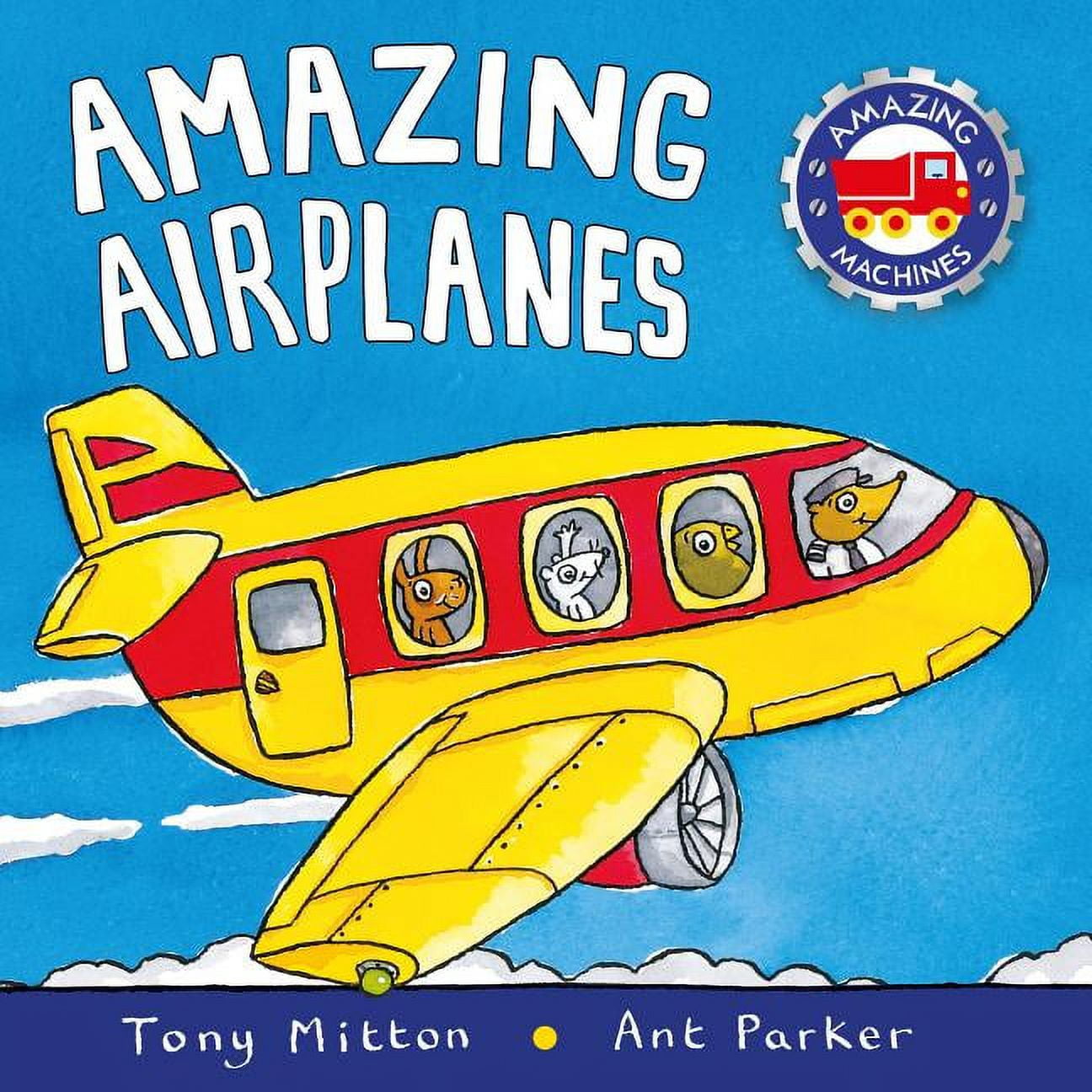 'Amazing Airplanes' by Tony Mitton